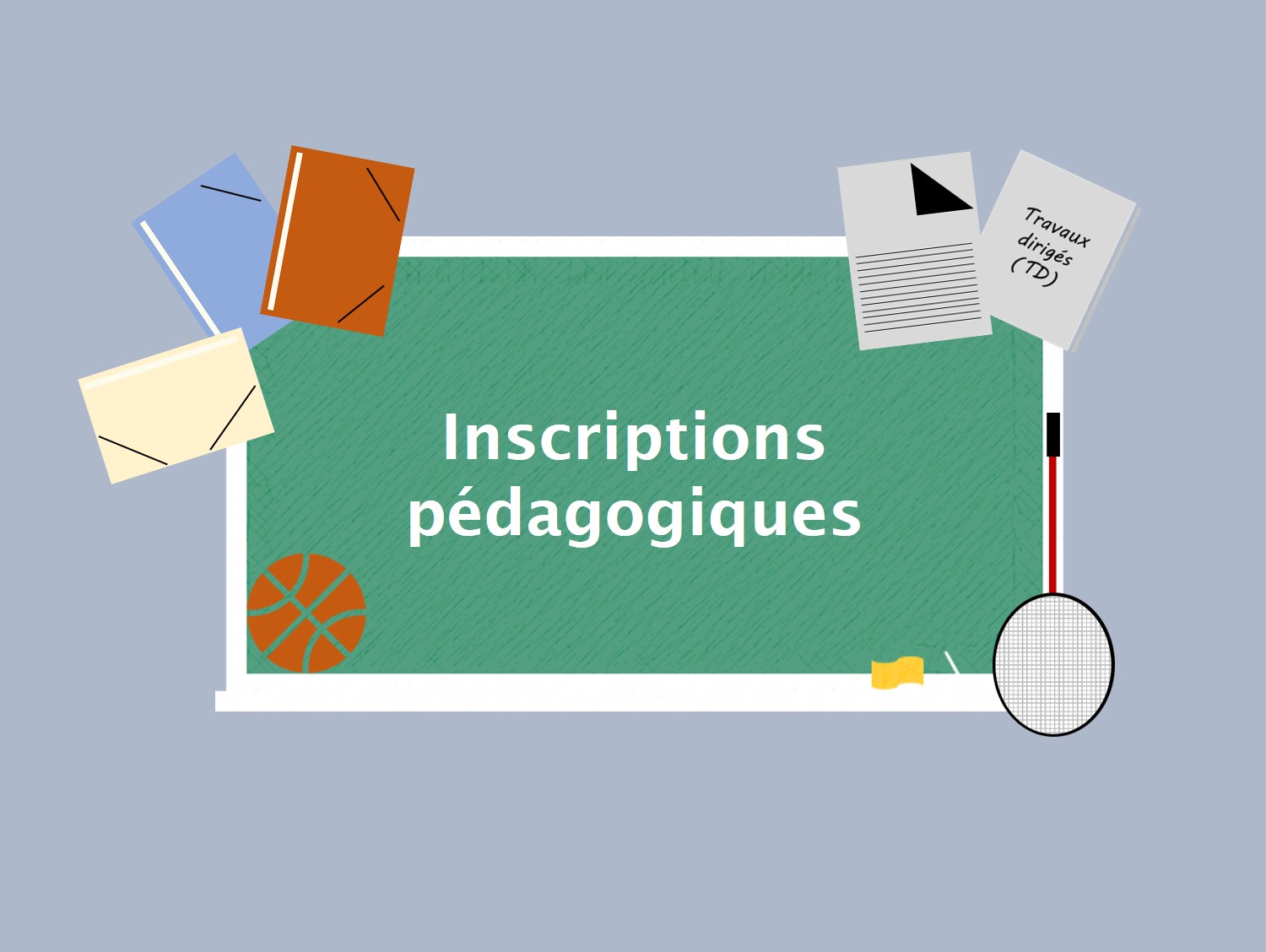 Inscription pédagigique Semestre 1